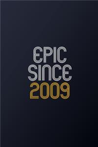 Epic Since 2009