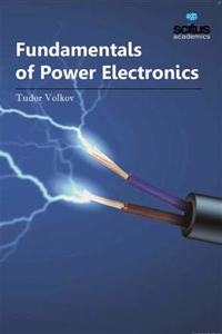 Fundamentals of Power Electronics