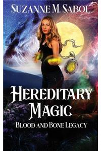 Hereditary Magic