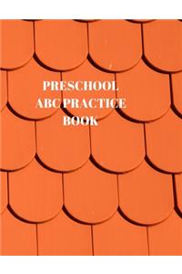 Preschool ABC Practice Book