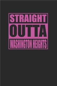 Straight Outta Washington Heights 120 Page Notebook Lined Journal Pink Version for NYC Manhattan Pride