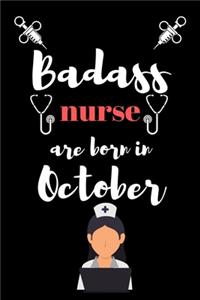 Bad ass nurse are born in October