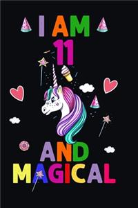 I am 11 And Magical