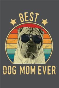 Best Dog Mom Ever