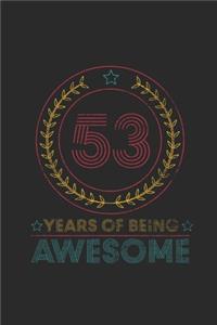 53 Years Of Being Awesome