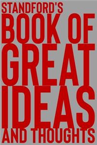 Standford's Book of Great Ideas and Thoughts