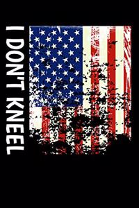 I Don't Kneel