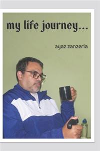 My Life Journey...