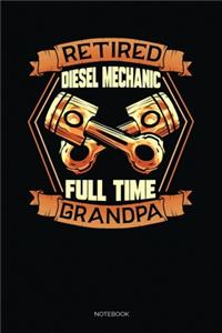 Retired Diesel Mechanic Full Time Grandpa