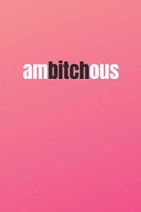 Ambitchous
