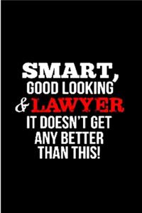 Smart good looking & lawyer it doesn't get any better than this