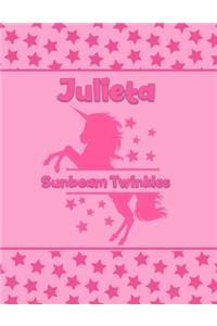 Julieta Sunbeam Twinkles: Personalized Draw & Write Book with Her Unicorn Name - Word/Vocabulary List Included for Story Writing