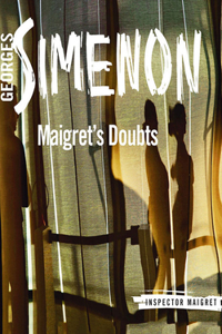 Maigret's Doubts