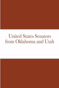 United States Senators from Oklahoma and Utah