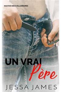 Un vrai pére