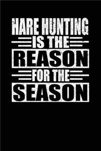Hare Hunting Is The Reason For The Season
