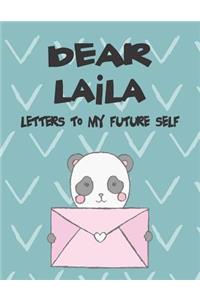Dear Laila, Letters to My Future Self