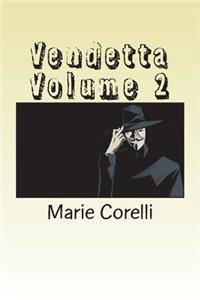 Vendetta Volume 2