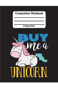 Buy Me A Unicorn