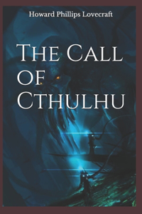 The Call of Cthulhu