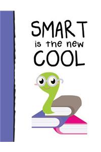 Smart is the New Cool