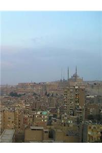 Cairo Egypt Notebook Large Size 8.5 x 11 Ruled 150 Pages Softcover