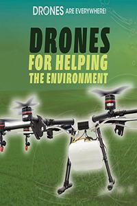 Drones for Helping the Environment