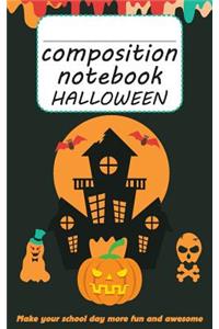 Composition book Halloween - Make your school day more fun and aswesome