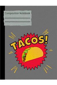 Tacos Composition Notebook - Sketchbook: 130 Pages 7.44 x 9.69 Blank Unlined Sketch Drawing Art Book Paper School Student Teacher Office Diary Daily Planner Subject