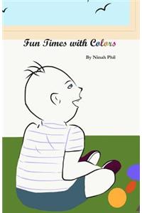 Fun Times with Colors