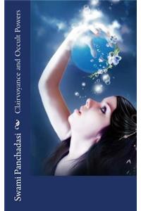Clairvoyance and Occult Powers