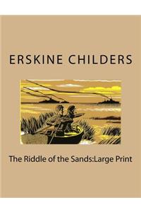 The Riddle of the Sands