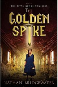 The Golden Spike