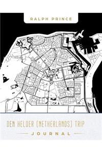Den Helder (Netherlands) Trip Journal