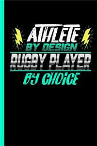 Athlete By Design Rugby Player By Choice