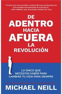 De adentro hacia afuera - La revolución