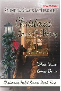 Christmas Love and Mercy