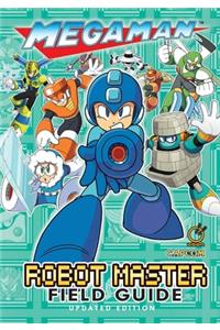 Mega Man: Robot Master Field Guide - Updated Edition