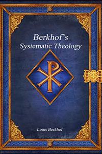 Berkhof's Systematic Theology