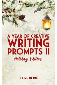 A Year of Creative Writing Prompts II