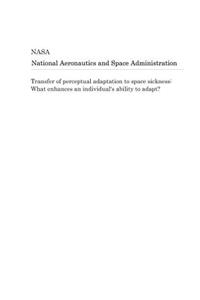 Transfer of Perceptual Adaptation to Space Sickness