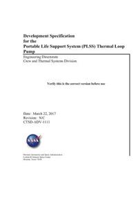 Development Specification for the Portable Life Support System (Plss) Thermal Loop Pump