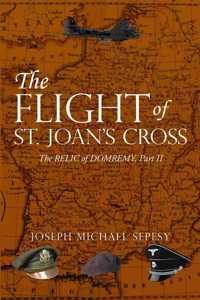 The Flight of St. Joan's Cross