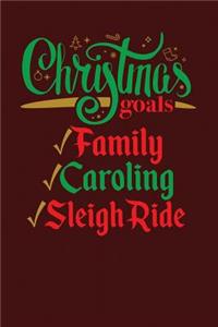 Christmas Goals Family Caroling Sleigh Ride