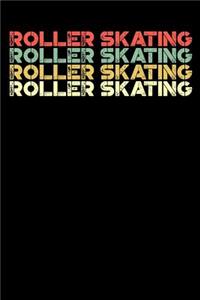 Roller Skating Notebook