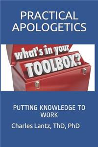 Practical Apologetics