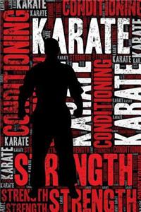 Karate Strength and Conditioning Log