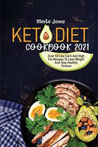 Keto Diet Cookbook 2021