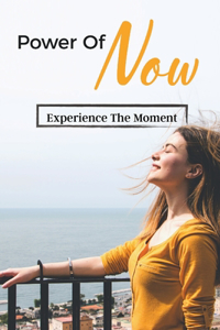 Power of Now