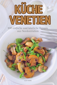 Küche Venetien